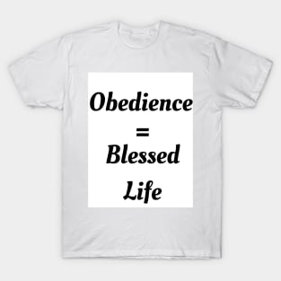 Obedience T-Shirt